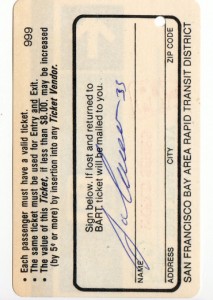 1989 Bay Area Rapid Transit Pass Autographed      