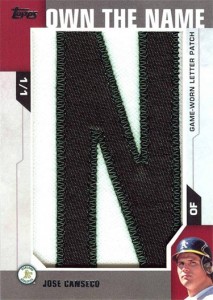 2014 Topps Own the Name Letter Patch  1/1            