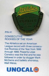 1990 Unocal Pin Consecutive ROYs      