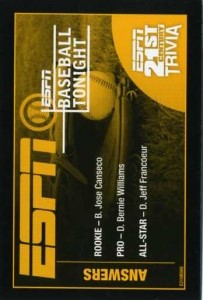 2007 ESPN Baseball Tonight 21st Century Trivia Game Card             