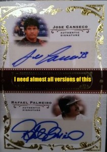 2011 Leaf Legends of Sport Duo Autograph w/Palmeiro (all of them)                   